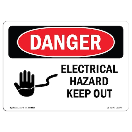 Signmission Safety Sign, OSHA Danger, 18" Height, 24" Width, Electrical Hazard Keep Out, Landscape OS-DS-D-1824-L-1198